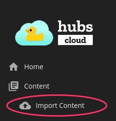 Hubs Cloud Import Content
